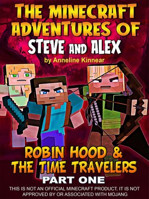 cover image of The Minecraft Adventures of Steve and Alex